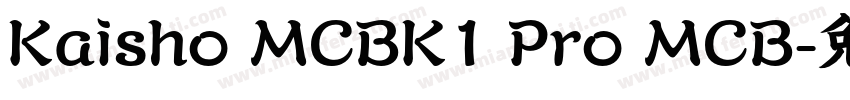 Kaisho MCBK1 Pro MCB字体转换